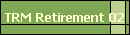 TRM Retirement 02