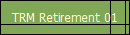 TRM Retirement 01